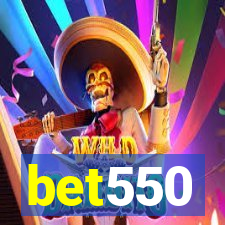 bet550