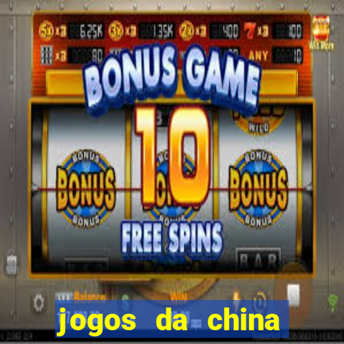 jogos da china para ganhar dinheiro