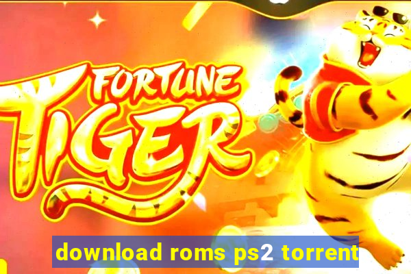 download roms ps2 torrent