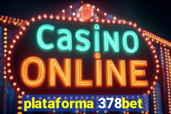 plataforma 378bet