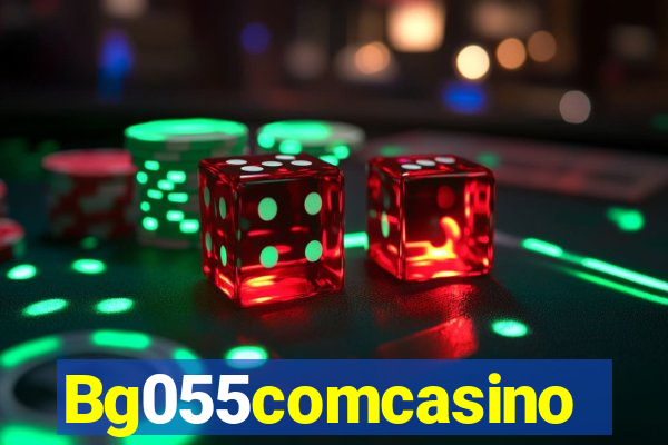 Bg055comcasino