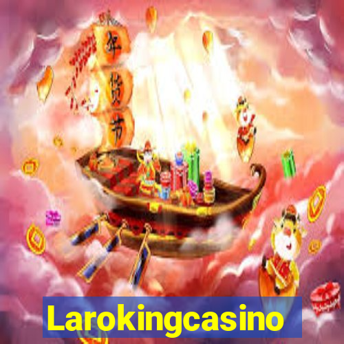 Larokingcasino