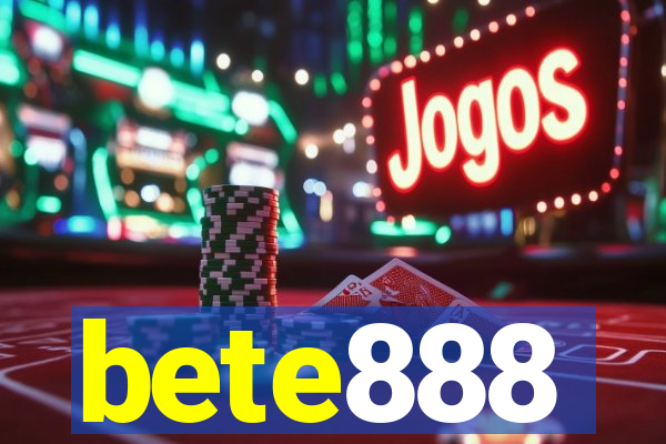 bete888