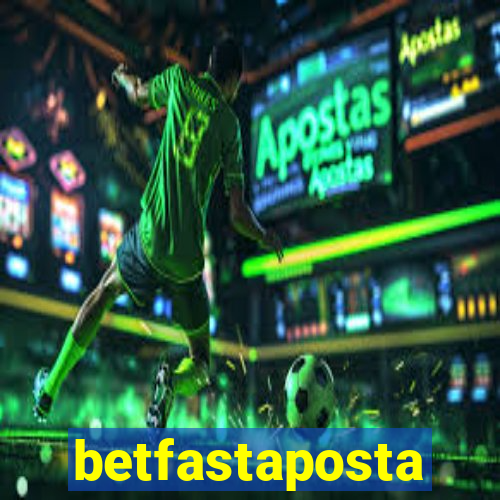 betfastaposta