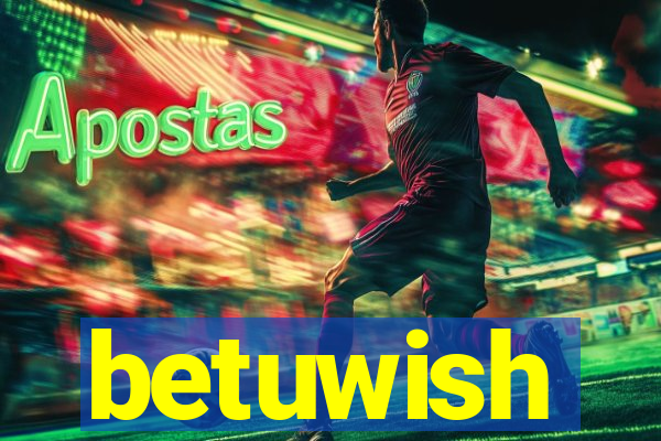 betuwish