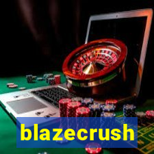 blazecrush