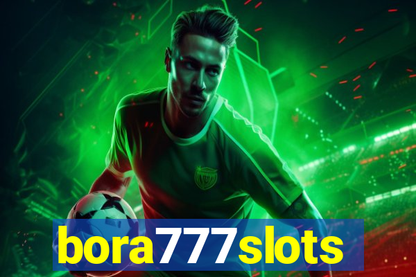 bora777slots