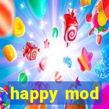 happy mod