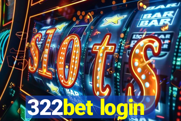 322bet login