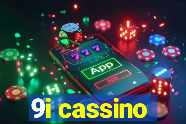 9i cassino