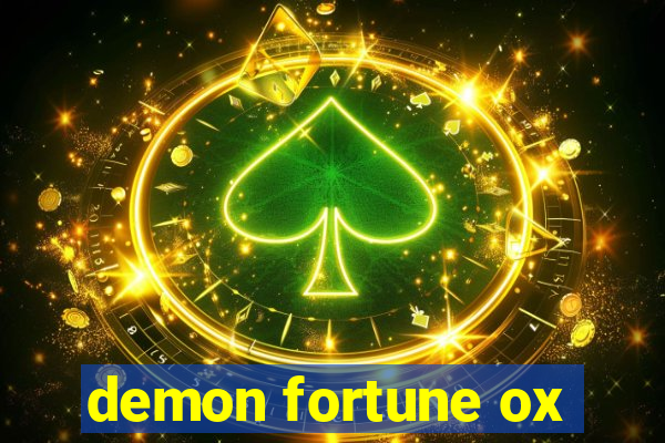 demon fortune ox