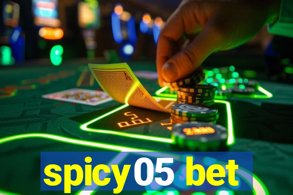 spicy05 bet