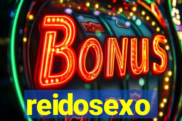 reidosexo