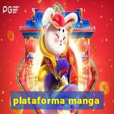 plataforma manga