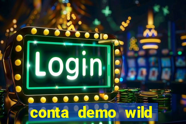 conta demo wild bounty showdown