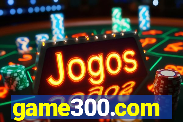 game300.com