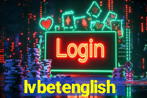 lvbetenglish