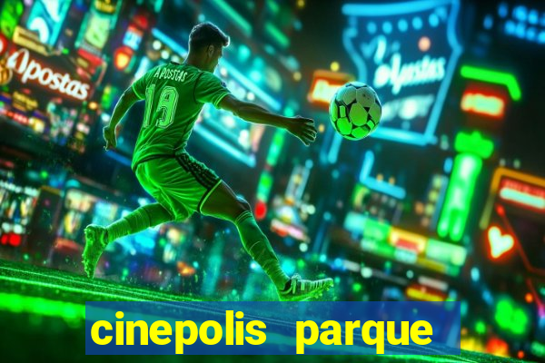 cinepolis parque shopping bahia