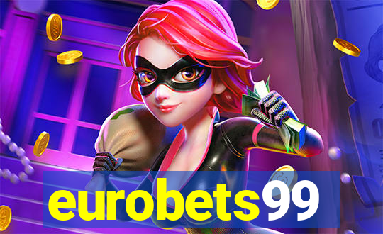 eurobets99