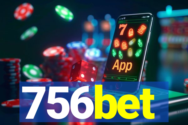 756bet