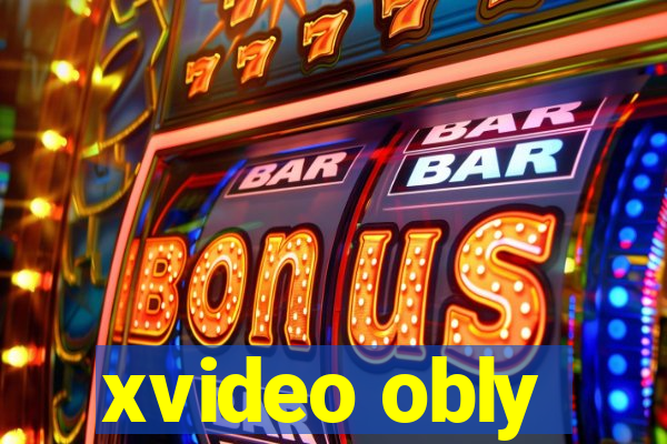 xvideo obly