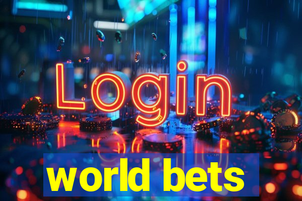 world bets