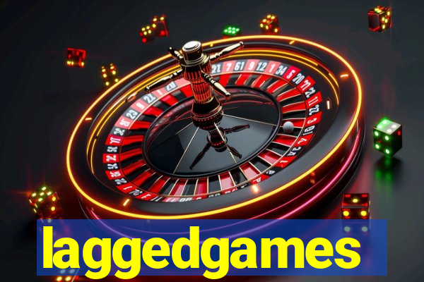 laggedgames