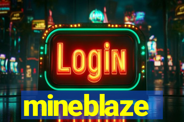 mineblaze