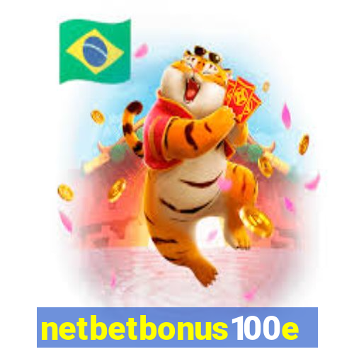 netbetbonus100e