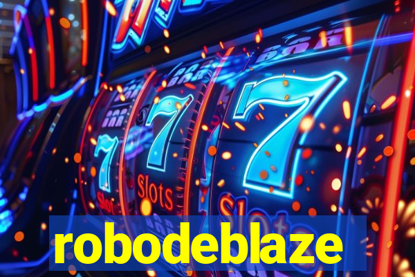 robodeblaze