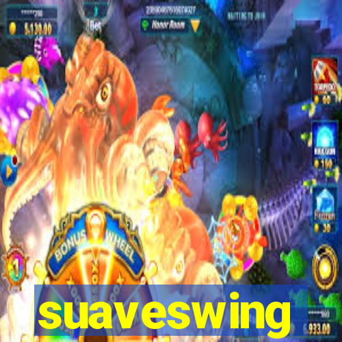 suaveswing