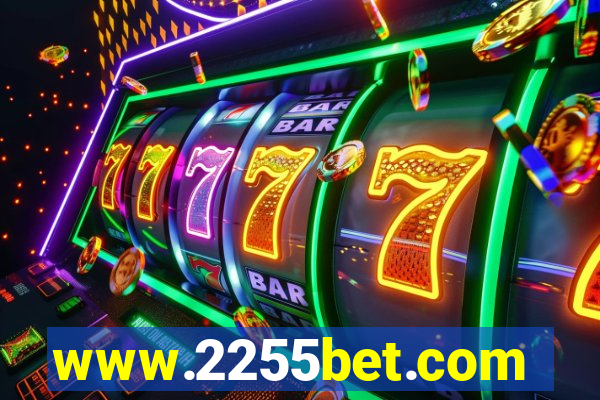 www.2255bet.com